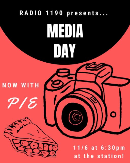 ATTENTION! Radio 1190’s News Team is hosting one last media day at the station before our move! Come down to the station in the basement of the UMC TOMORROW 11/6 at 6:30 to get your headshot, concept picture, or just eat some pie 🥧. Do you want a picture in the original station? Or just an excuse to visit one last time? WELL THEN WE’LL SEE YOU TOMORROW! All are welcome :)
