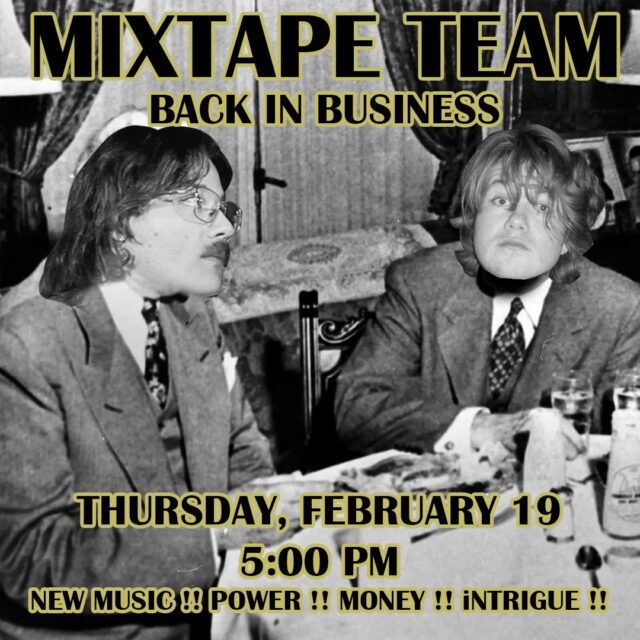 is is rumored that gavin and luke are in high power money talks … if you want to get in on the ground floor of something massive come to MIXTAPE TEAM TODAY AT 5:00 PM