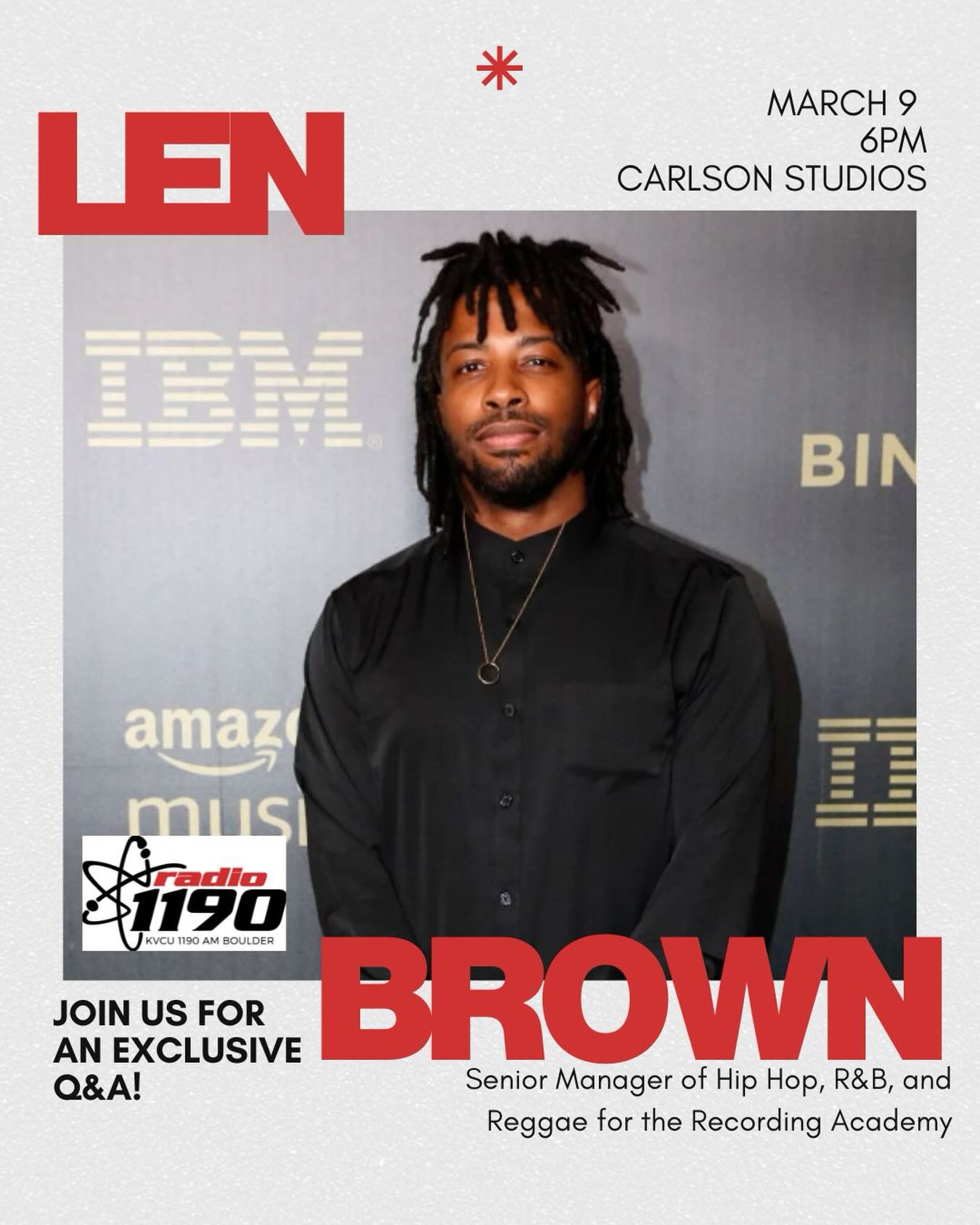 We are so excited to welcome Len Brown, Senior Manager of Hip-Hop, R&B, and Reggae for the Recording Academy on March 9th at 6pm! Len will be joining us for an exclusive Q&A about his role, the music industry, and anything YOU want to know! You definitely don’t want to miss this incredible opportunity. See you all next Monday the 9th at 6pm!