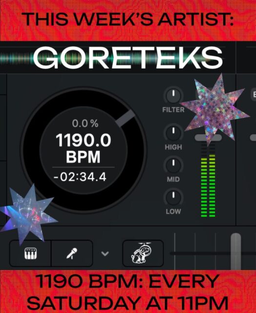 this week’s 1190 BPM artist is:

GORETEKS @striznodes 

TOMORROW MARCH 28th AT 11PM!! tune in to hear an incredible set by GORETEKS! then tune in every Saturday night at 11 for a NEW MIX!! submit your own to mix air on BPM at https://1190.radio/bpm