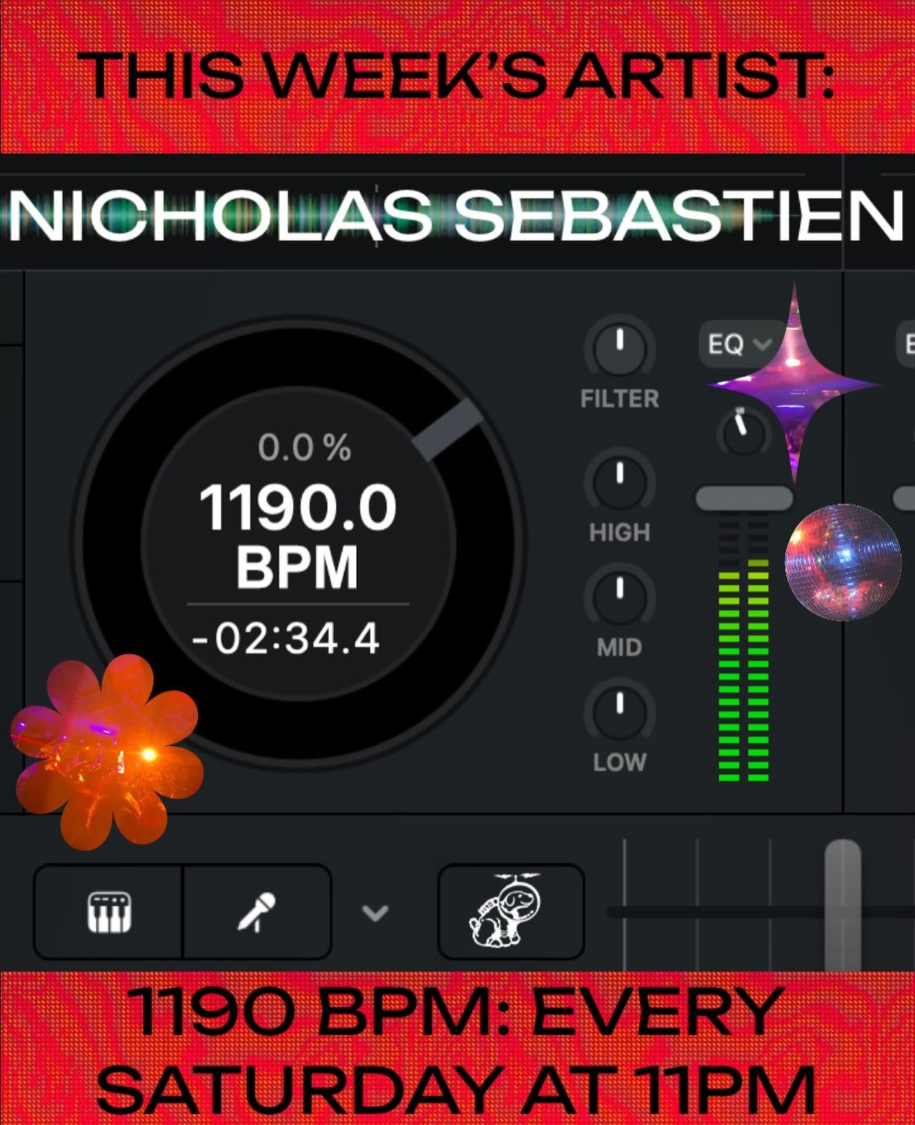 this week’s 1190 BPM artist is:

NICHOLAS SEBASTIEN!  @nic_sebastien 

TOMORROW APRIL 4TH AT 11PM!! tune in to hear an incredible set by Nicholas Sebastien! then tune in every Saturday night at 11 for a NEW MIX!! submit your own to mix air on BPM at https://1190.radio/bpm