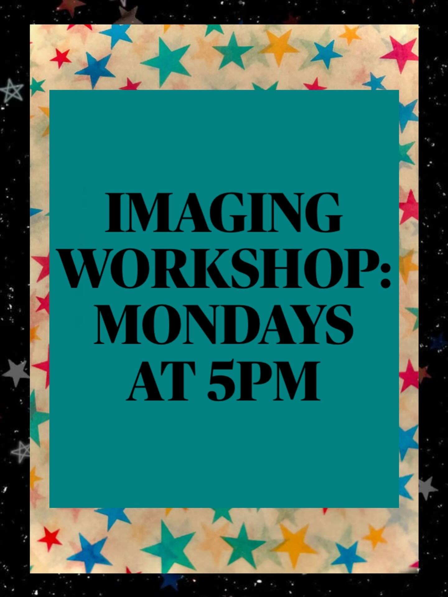 IMAGING WORKSHOP IS TONIGHT!! YOU SHOULD GO TO IT!