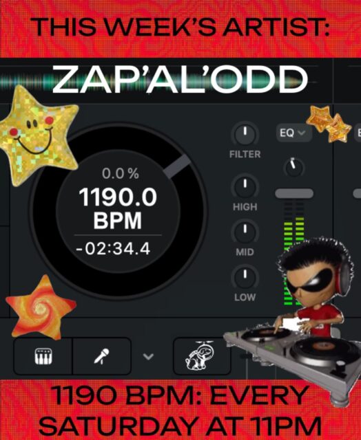 this week’s 1190 BPM artist is:

Zap’al’odd! @zappoalnino 

TONIGHT, MAY 23rd, AT 11PM!! tune in to hear an incredible set from Zap’al’odd! then tune in every Saturday night at 11 for a NEW MIX!! submit your own to mix air on BPM at https://1190.radio/bpm