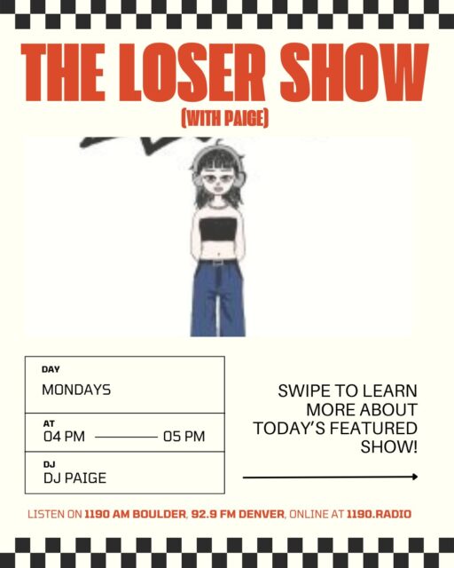 Today’s featured show: The Loser Show (with paige)! Listen in on Mondays at 4pm on Radio 1190! @the.loser.show