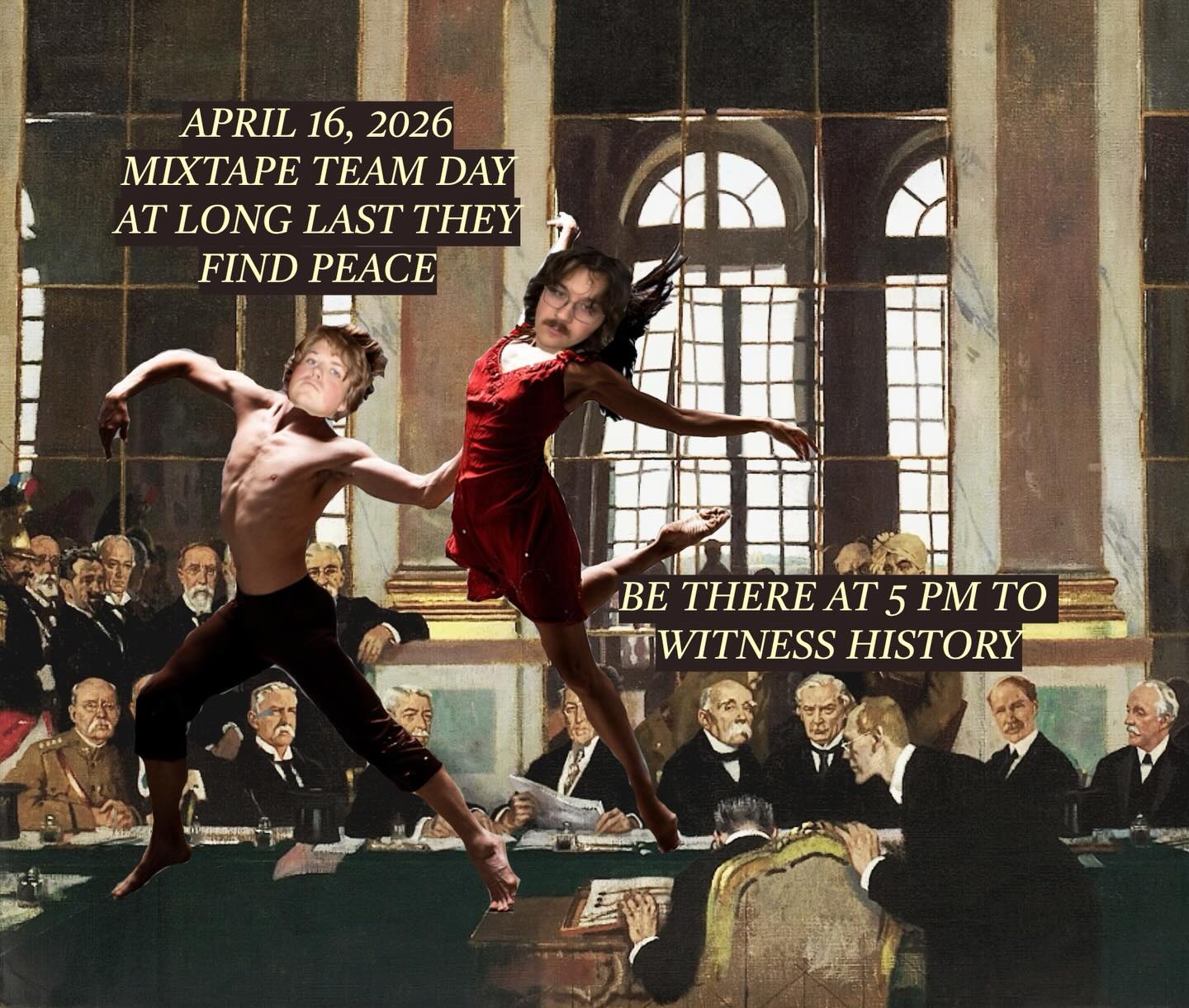 Peace at Last: and so Gavin and Luke decided to put aside their differences and give their all to mixtape. They realized there was no reason to fight, to destroy a bond as strong as theirs, especially with their ends coming closer and closer. April 16th will hereby be known as MTT Day, there was no victor, but we all have won. Now one question remains, who will take up their reins once these two have passed on? Will stability return to the mixtape once again? The future of the mixtape depends on this moment.